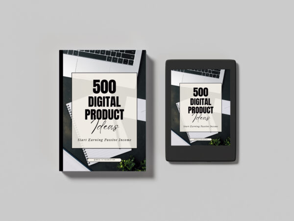 500 Digital Product Ideas That Can Make You Rich in 2025